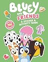 Bluey and Friends: A Sticker & Activity Book