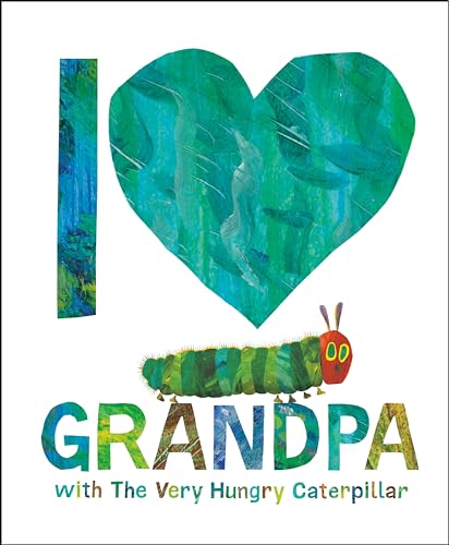 I Love Grandpa with the Very Hungry Caterpillar book cover