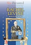 She Persisted: Rachel Levine