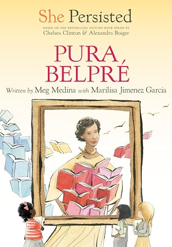 Pura Belpré (By: Meg Medina,Marilisa Jimenez Garcia) cover