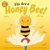 You Are a Honey Bee!