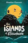 The Islands of Elsewhere
