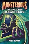 The Snatcher of Raven Hollow
