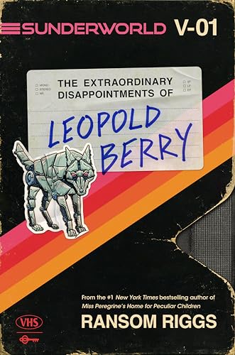 The Extraordinary Disappointments of Leopold Berry cover