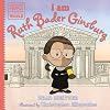 I am Ruth Bader Ginsburg (Ordinary People Change the World)