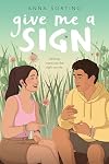 Give Me a Sign