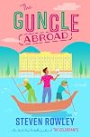 The Guncle Abroad