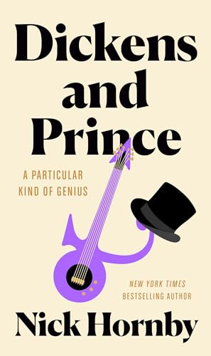 Dickens and Prince: A Particular Kind of Genius cover