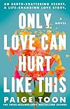 Only Love Can Hurt Like This