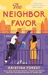 The Neighbor Favor