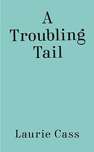 A Troubling Tail book cover