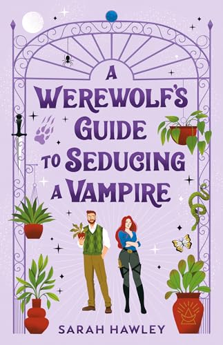 A Werewolf's Guide to Seducing a Vampire cover