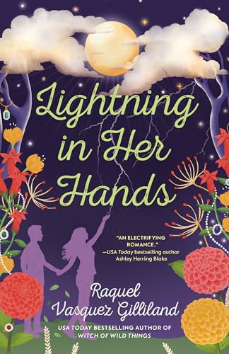 Lightning In Her Hands / by Vasquez Gilliland, Raquel