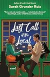Last Call at the Local