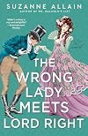 The Wrong Lady Meets Lord Right