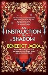 An Instruction in Shadow