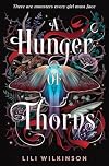 A Hunger of Thorns