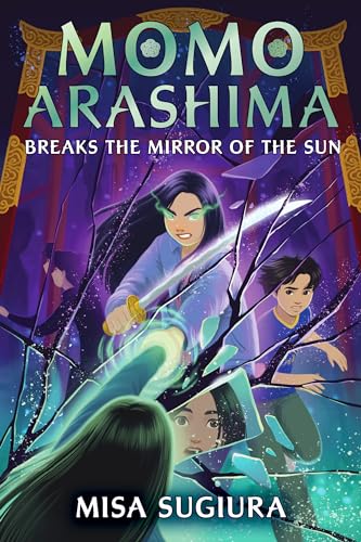 Momo Arashima Breaks the Mirror of the Sun book cover