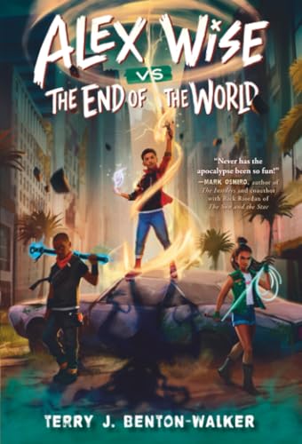 Cover of Alex Wise vs. the End of the World