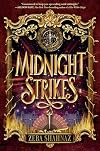 Midnight Strikes