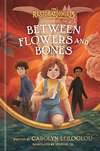 Between Flowers and Bones / by Leiloglou, Carolyn