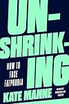 Unshrinking: How to Face Fatphobia