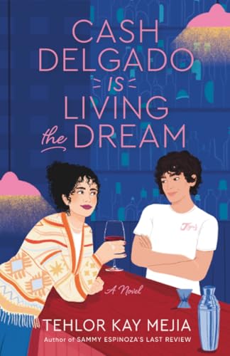 Cash Delgado is Living the Dream book cover