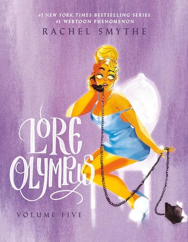 Lore Olympus. by Smythe, Rachel (comics Artist)