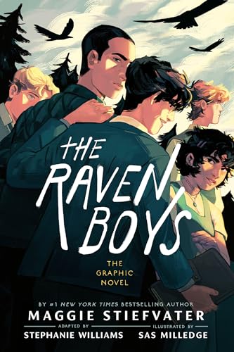 The Raven Boys: The Graphic Novel (With: StephanieWilliams) cover