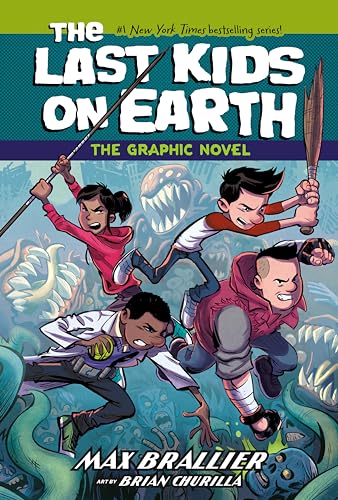 The Last Kids on Earth: The Graphic Novel book cover