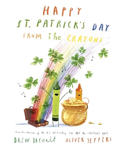 Happy St. Patrick's Day from the Crayons cover