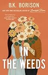 In The Weeds