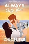 Always Only You