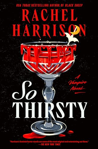 So Thirsty / by Harrison, Rachel