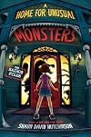 A Home for Unusual Monsters (The Kairos Files)