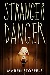 Stranger Danger (Underlined)