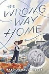 The Wrong Way Home