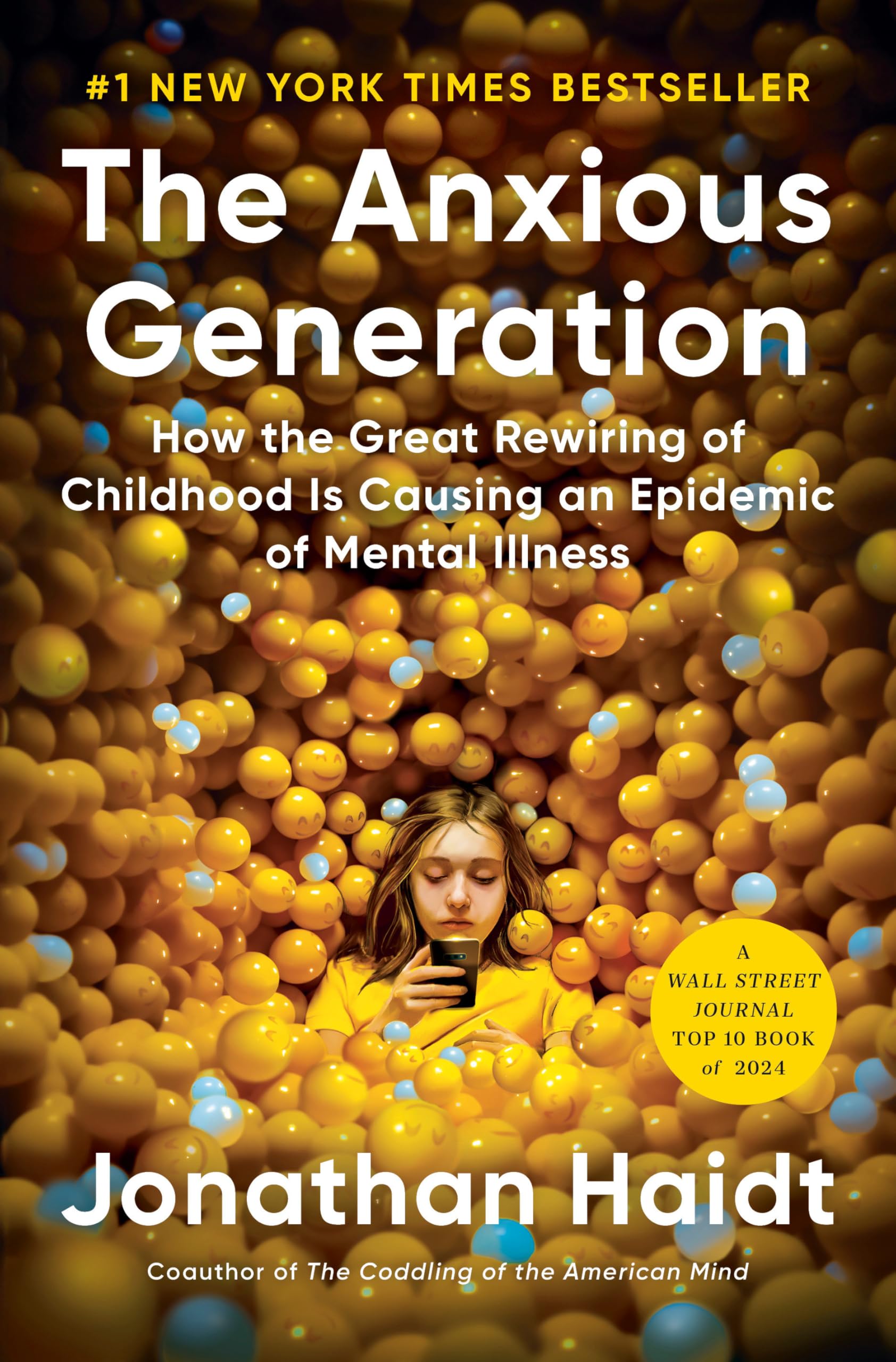Cover of The Anxious Generation: How the Great Rewiring of Childhood Is Causing an Epidemic of Mental Illness by Jonathan Haidt