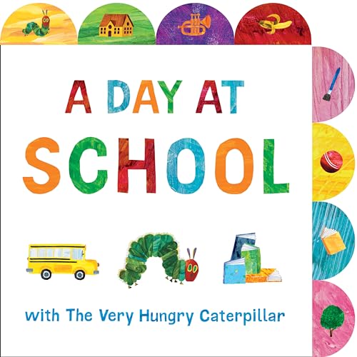 A Day at School with the Very Hungry Caterpillar book cover