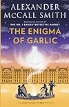 The Enigma of Garlic