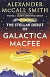 The Stellar Debut of Galactica MacFee
