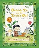Outside In and the Inside Out: A Story about Arnold Lobel