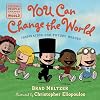 You Can Change the World (Ordinary People Change the World)