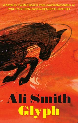 Glyph / Ali Smith
