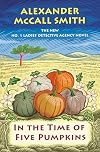 In the Time of Five Pumpkins
