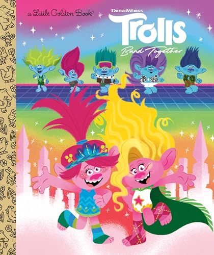 Trolls Band Together Little Golden Book book cover