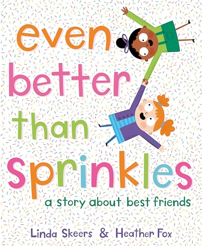 Cover of Even Better Than Sprinkles