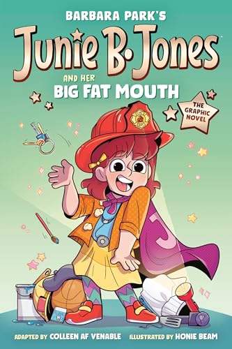 Junie B. Jones and Her Big Fat Mouth : by Venable, Colleen A. F