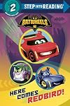 Here Comes Redbird! (DC Batman: Batwheels) (Step into Reading)