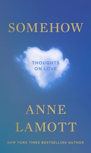 Somehow: Thoughts on Love book cover